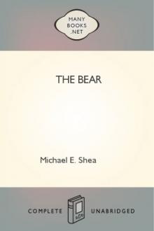 The Bear by Michael E. Shea