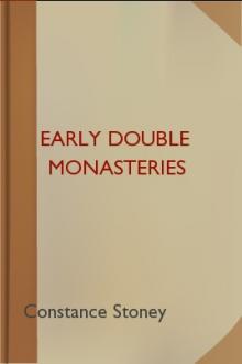 Early Double Monasteries by Constance Stoney