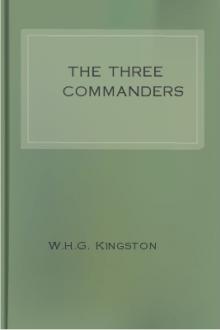 The Three Commanders by W. H. G. Kingston