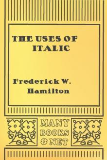 The Uses of Italic by Frederick W. Hamilton