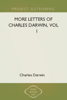 More Letters of Charles Darwin, vol 1 by Charles Darwin