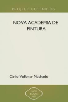 Nova academia de pintura by Cirilo Volkmar Machado