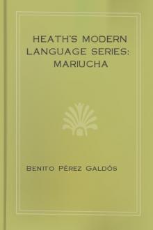 Heath's Modern Language Series: Mariucha by Benito Pérez Galdós