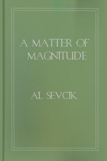 A Matter of Magnitude by Al Sevcik