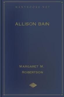 Allison Bain by Margaret M. Robertson