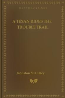 A Texan Rides the Trouble Trail by Harrington Strong