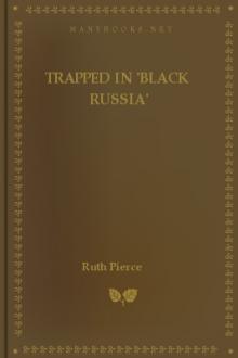 Trapped in 'Black Russia' by Ruth Pierce