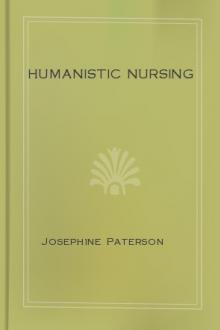 Humanistic Nursing by Loretta T. Zderad, Josephine G. Paterson