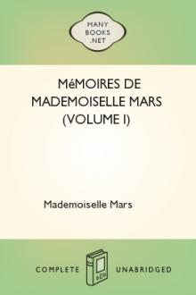 Mémoires de Mademoiselle Mars (volume I) by Mademoiselle Mars