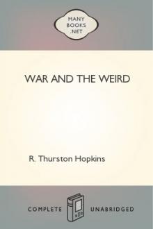 War and the Weird by R. Thurston Hopkins, Forbes Phillips