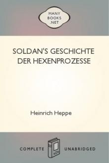 Soldan's Geschichte der Hexenprozesse by Wilhelm Gottlieb Soldan