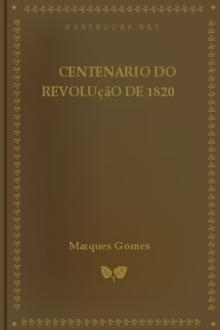 Centenario do Revolução de 1820 by Marques Gomes