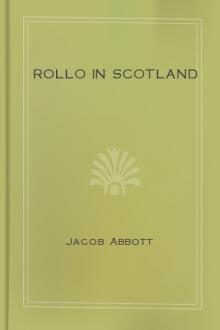 Rollo in Scotland by Jacob Abbott