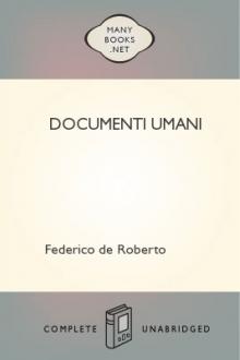 Documenti Umani by Federico De Roberto
