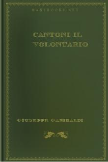 Cantoni il volontario by Giuseppe Garibaldi