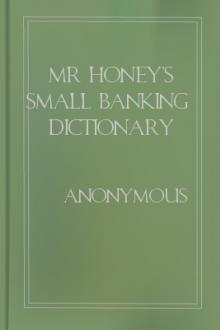 Mr Honey's Small Banking Dictionary English-German by Winfried Honig