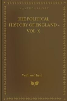 The Political History of England - Vol. X by Unknown