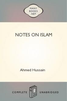 Notes on Islam by Ahmed Hussain