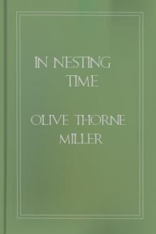 In Nesting Time by Olive Thorne Miller