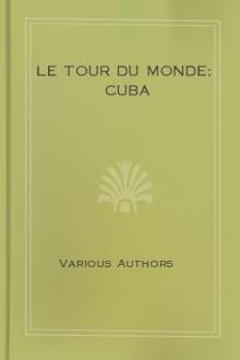 Le Tour du Monde; Cuba by Various