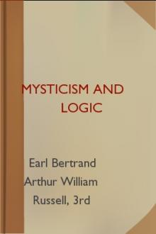 Mysticism and Logic by Bertrand Russell