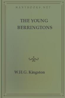 The Young Berringtons by W. H. G. Kingston