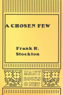 A Chosen Few by Frank R. Stockton
