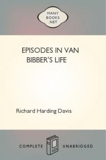 Episodes in Van Bibber's Life by Richard Harding Davis