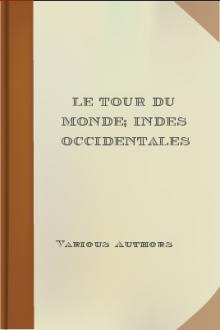Le Tour du Monde; Indes Occidentales  by Various