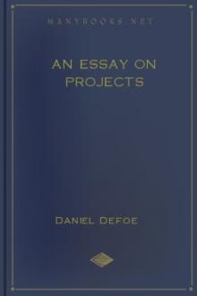 An Essay on Projects by Daniel Defoe