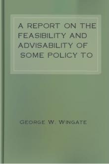 A report on the feasibility and advisability of some policy to inaugurate a system of rifle practice throughout the public schools of the country by George W. Wingate, National Board for the Promotion of Rifle Practice, Ammon B. Critchfield