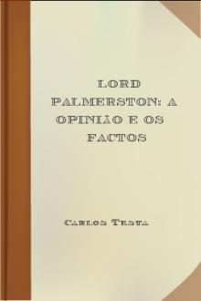 Lord Palmerston: a opinião e os factos by Carlos Testa