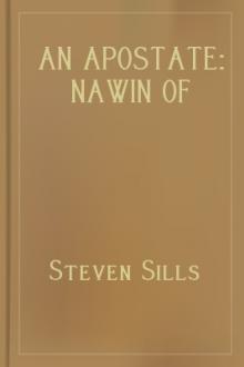 An Apostate: Nawin of Thais by Steven David Justin Sills