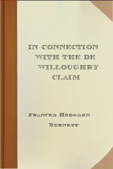 In Connection with the De Willoughby Claim by Frances Hodgson Burnett