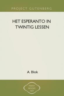 Het Esperanto in Twintig Lessen by A. Blok