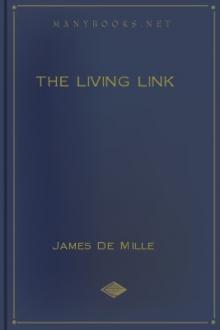 The Living Link by James De Mille
