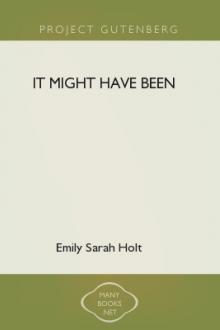It Might Have Been by Emily Sarah Holt