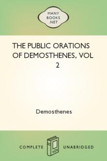 The Public Orations of Demosthenes, vol 2 by Demosthenes