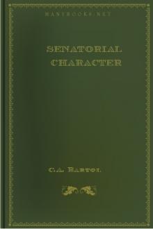 Senatorial Character by C. A. Bartol