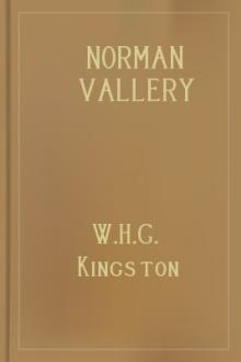 Norman Vallery by W. H. G. Kingston