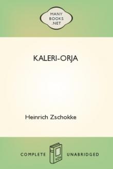Kaleri-orja by Heinrich Zschokke