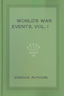 World's War Events, Vol. I by Unknown