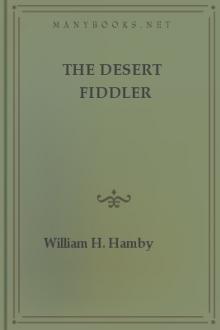The Desert Fiddler by William H. Hamby