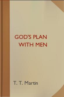 God's Plan with Men by T. T. Martin