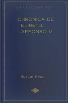 Chronica de El-Rei D. Affonso V by Rui de Pina