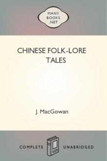 Chinese Folk-Lore Tales by J. MacGowan