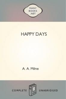 Happy Days by A. A. Milne