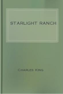 Starlight Ranch by Charles King