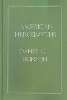 American Hero-Myths by Daniel G. Brinton