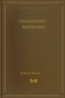 Filosofiset mietelmät by Francis Bacon